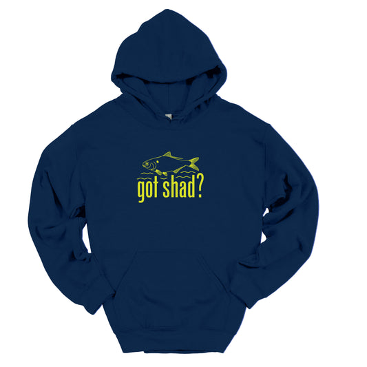 Got Shad? - Unisex Hooded Sweatshirt