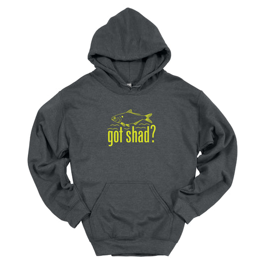 Got Shad? - Unisex Hooded Sweatshirt