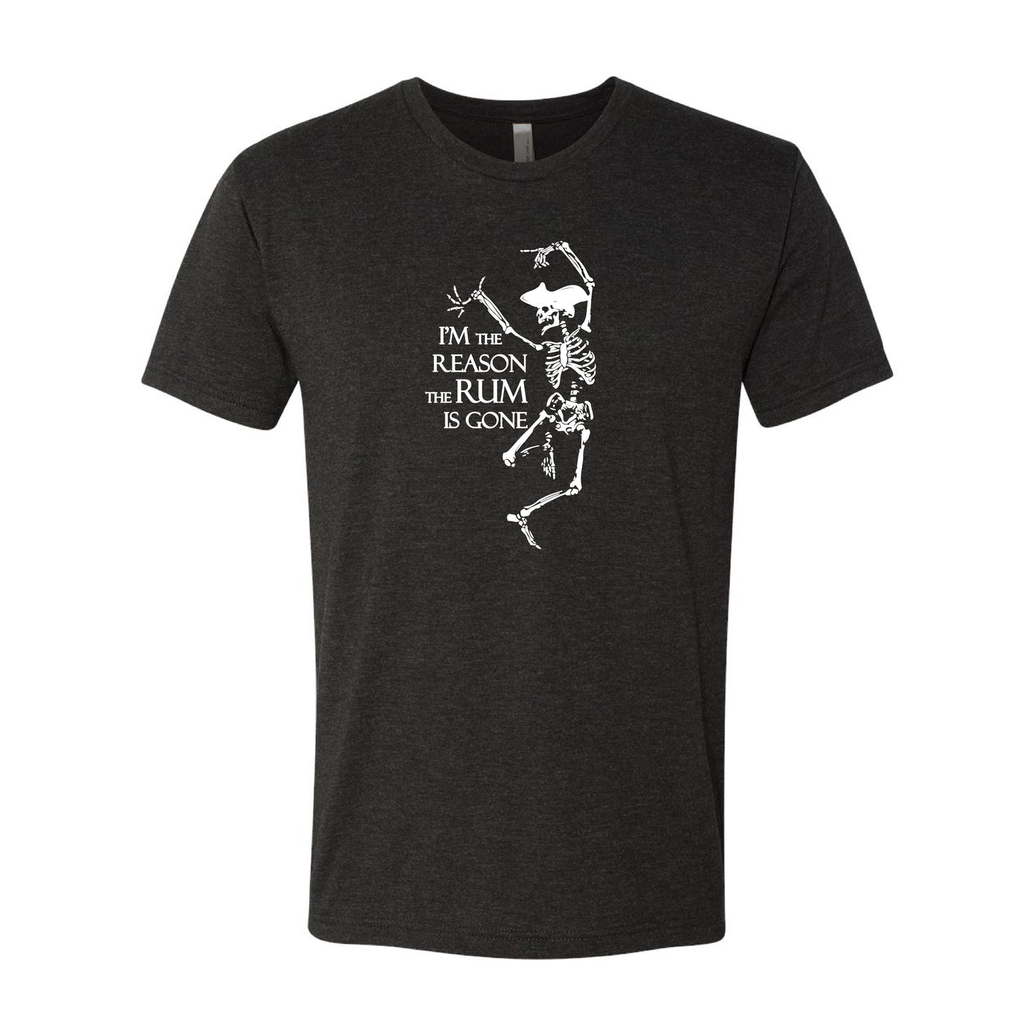 Reason the Rum Is Gone - Unisex T-Shirt
